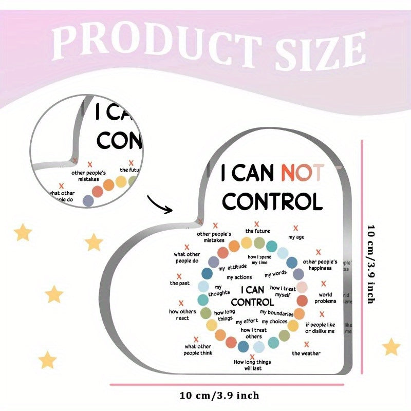Acrylic Heart-Shaped “I Can Not Control” Sign