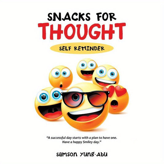 Snacks for Thought – Self-Reminder Book of Daily Affirmations & Motivational Quotes
