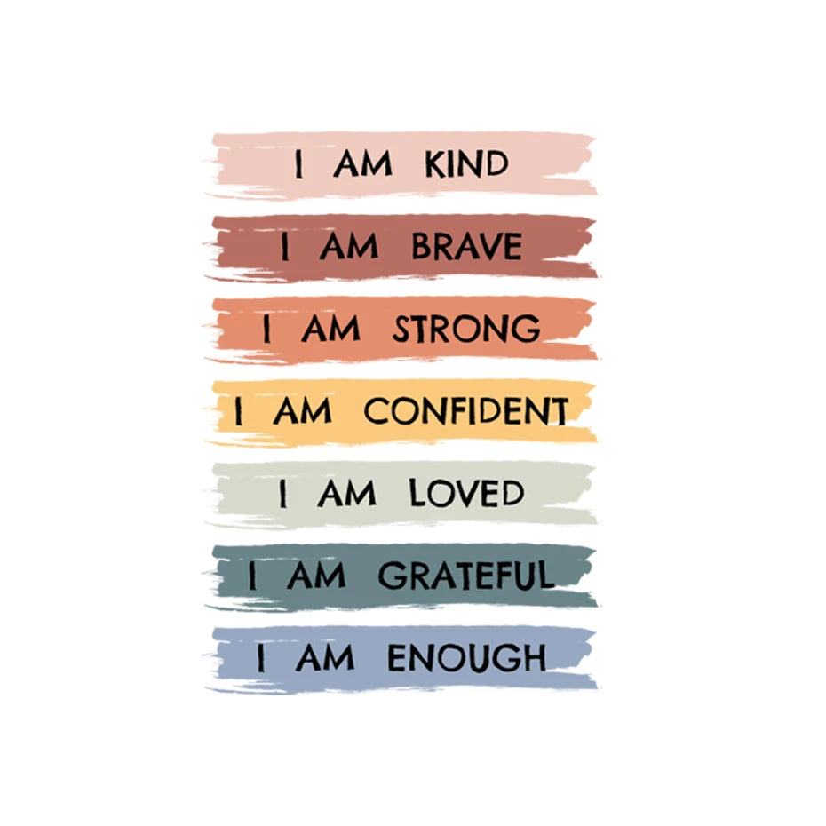 “I Am Kind, I Am Brave, I Am Loved” Wall Sticker