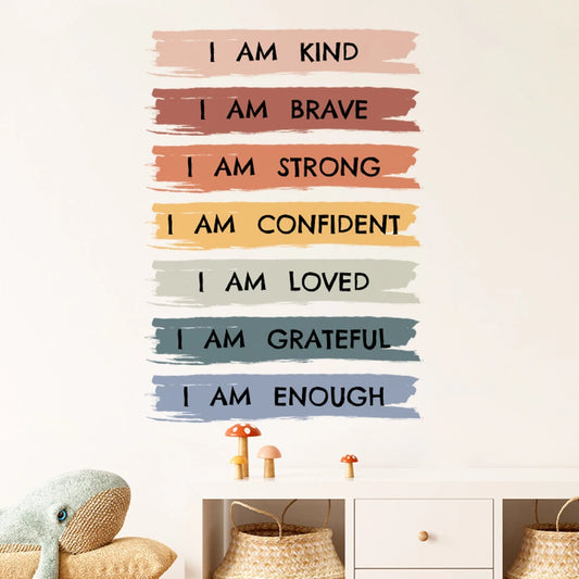 “I Am Kind, I Am Brave, I Am Loved” Wall Sticker